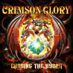 CRIMSON GLORY - Chasing the Hydra CD